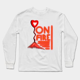 Love on Fire! Long Sleeve T-Shirt